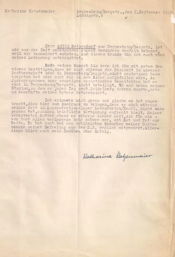 Maschinengeschriebenes Entlastungsschreiben von Katharina Katzenmaier für ihren Bekannten und späteren Bürgermeister von Heppenheim, Wilhelm Metzendorf.