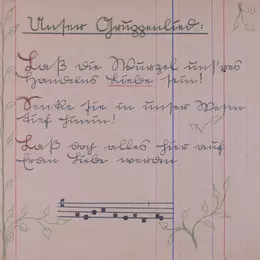Ein handgeschriebenes Lied in Sütterlin mit drei Strophen, darunter Musiknoten. Text siehe Umschrift.